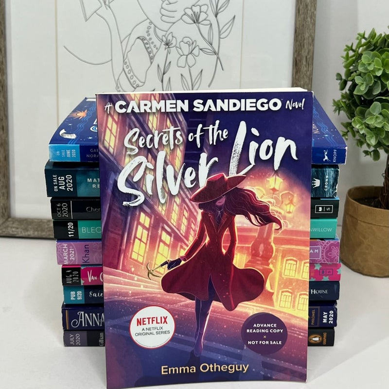 Secrets of the Silver Lion (A Carmen Sandiego Novel) ARC