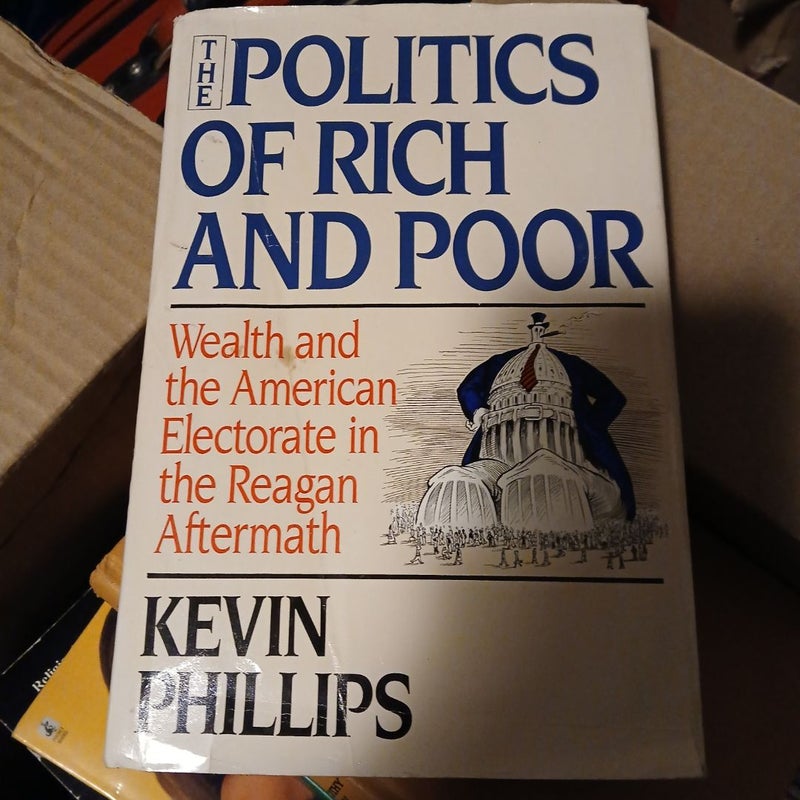 The Politics of Rich and Poor