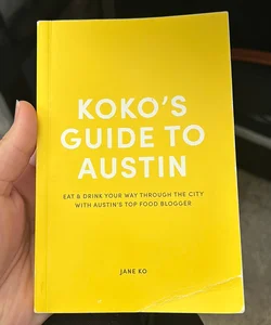 Koko’s Guide to Austin