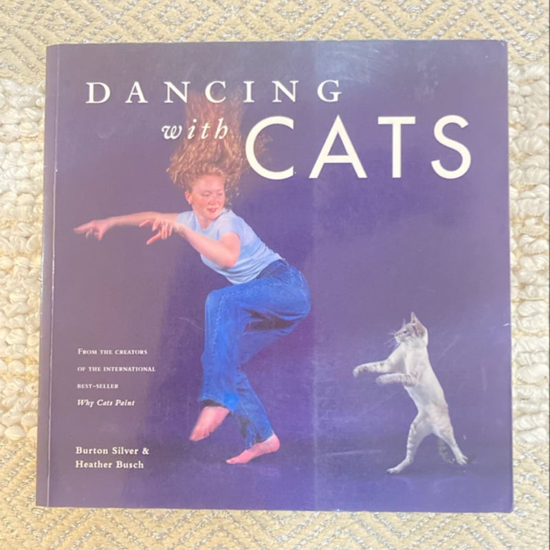 Dancing with Cats