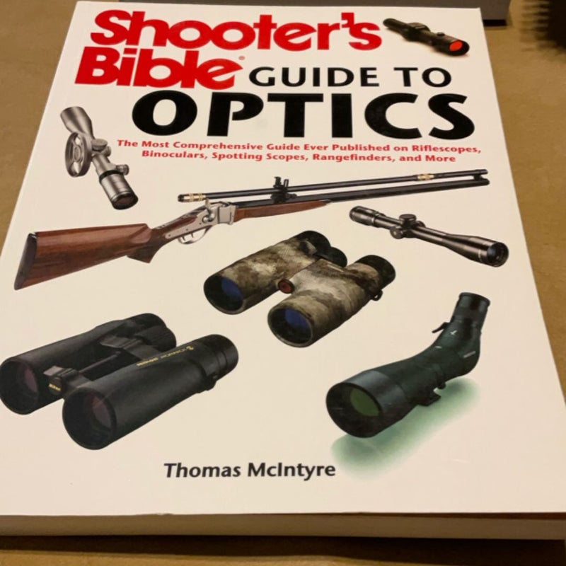 Shooter's Bible Guide to Optics