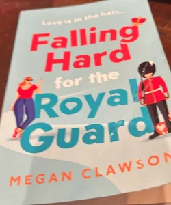 Falling Hard for the Royal Guard