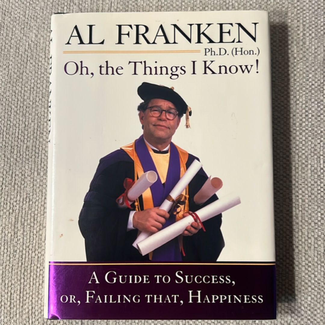 Oh, the Things I Know! (FIRST EDITION)