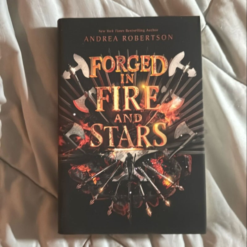 Forged in Fire and Stars