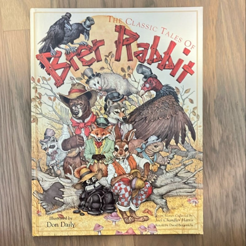 The Classic Tales of Brer Rabbit