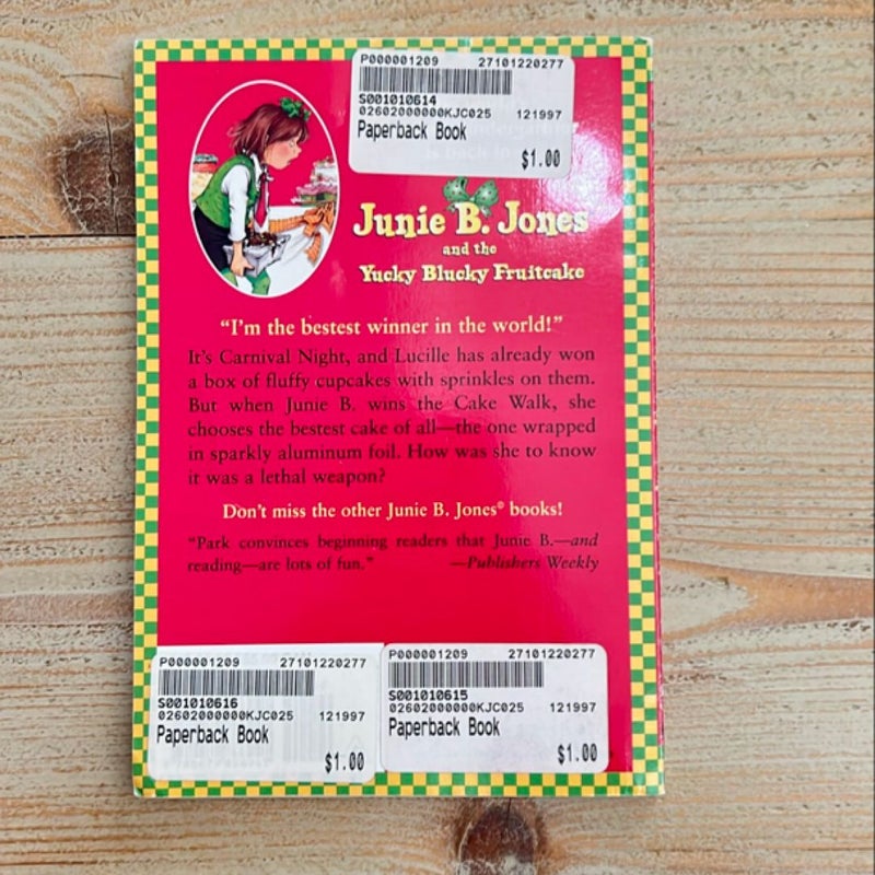 Junie B. Jones #5: Junie B. Jones and the Yucky Blucky Fruitcake