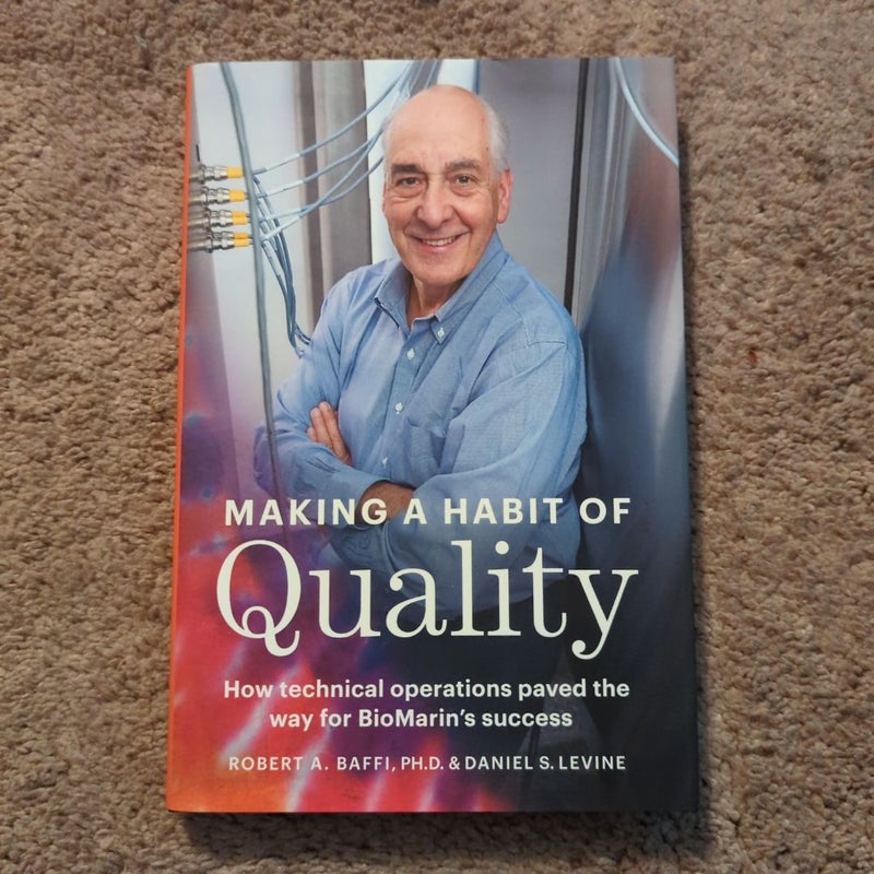 Making a Habit of Quality