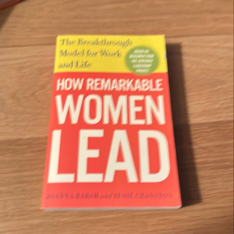 How Remarkable Women Lead