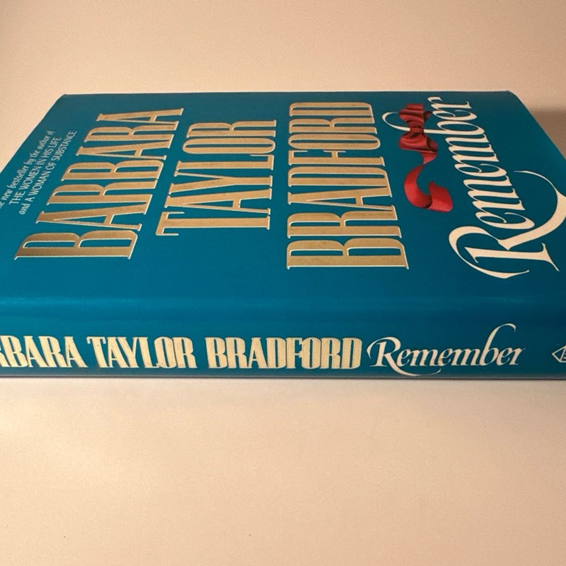 Remember by Barbara Taylor Bradford First Edition Hardcover Like New Pre-owned