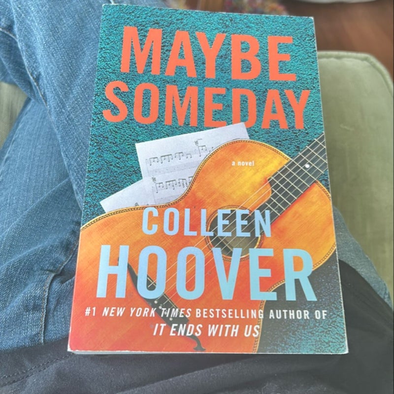 Maybe Someday