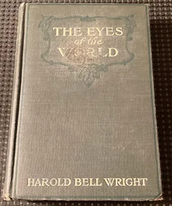 Antique 1914, The Eyes of The World