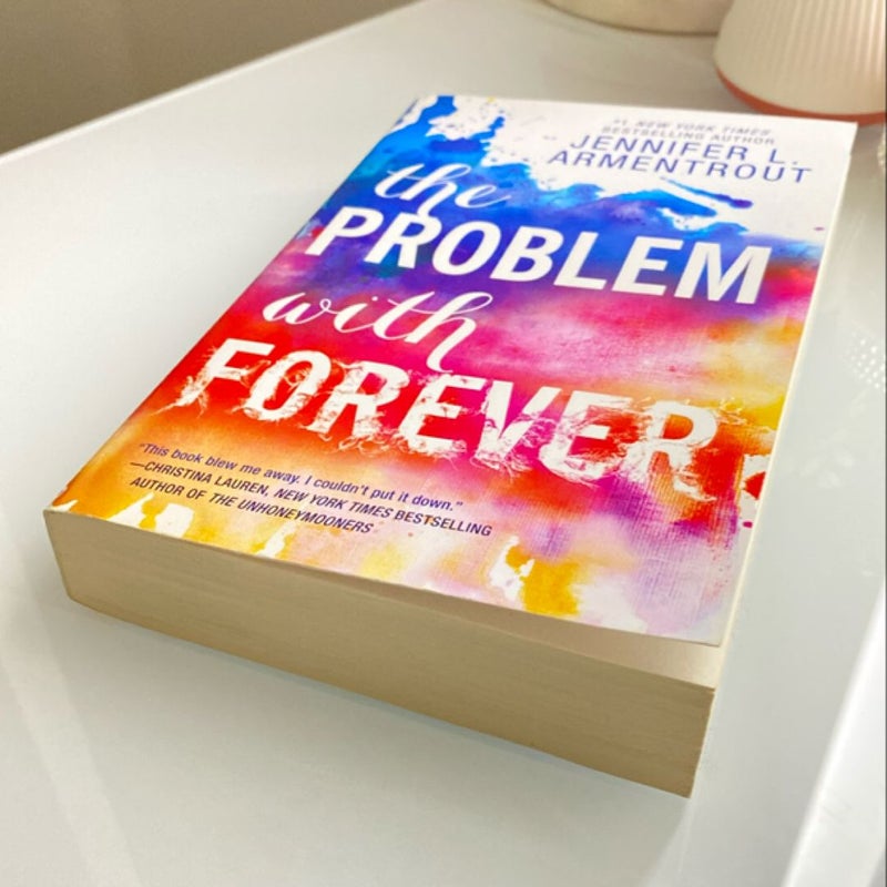 The Problem with Forever