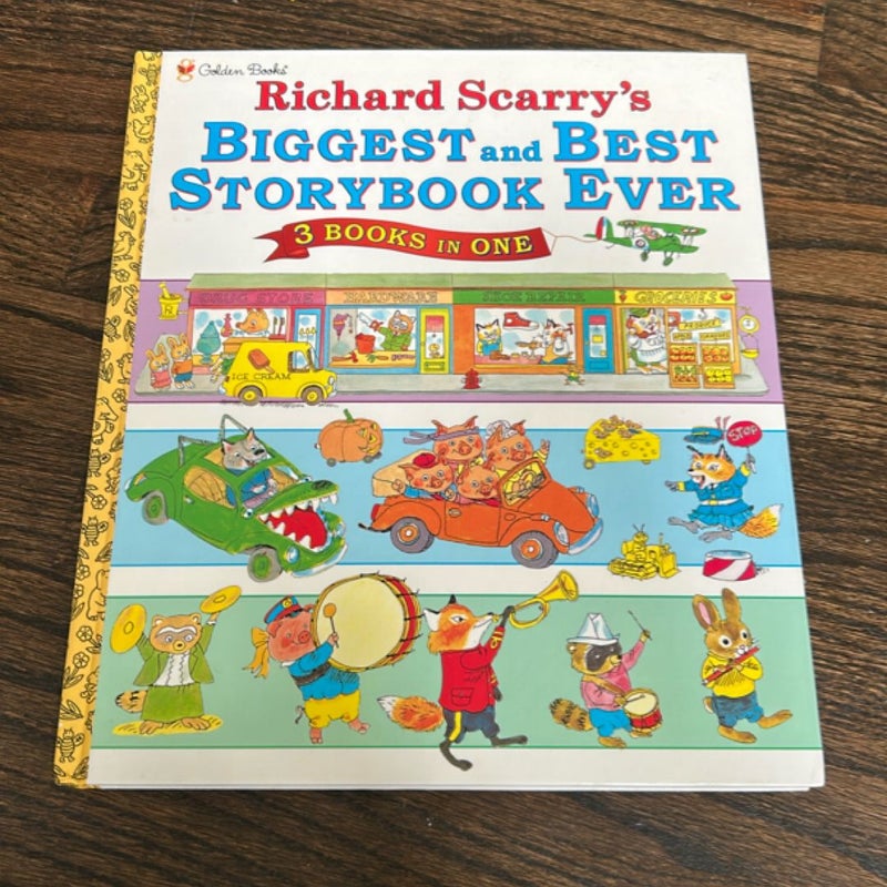 Biggest and Best Storybook Ever