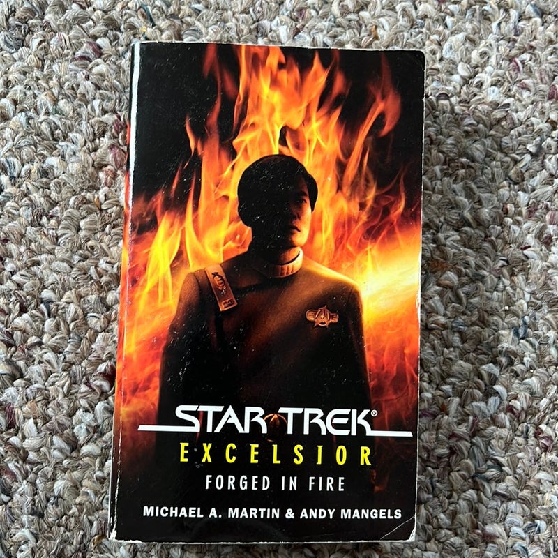 Star Trek: the Original Series: Excelsior: Forged in Fire
