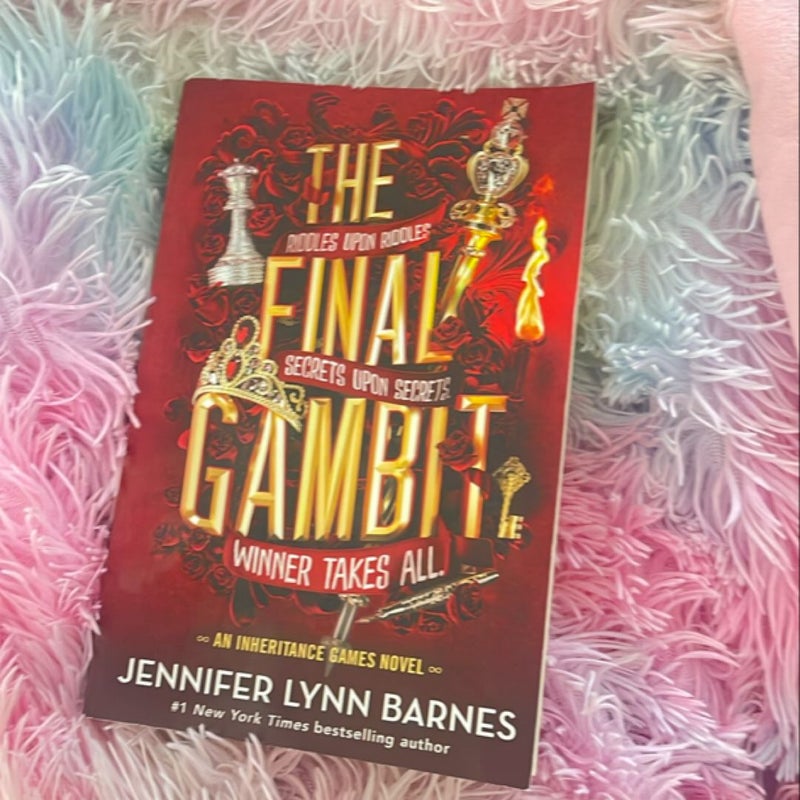 The Final Gambit