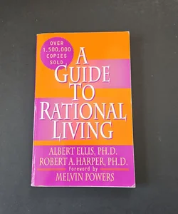 A Guide to Rational Living