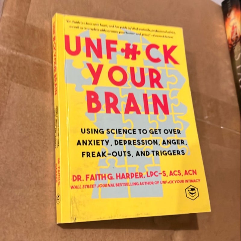 Unfuck Your Brain