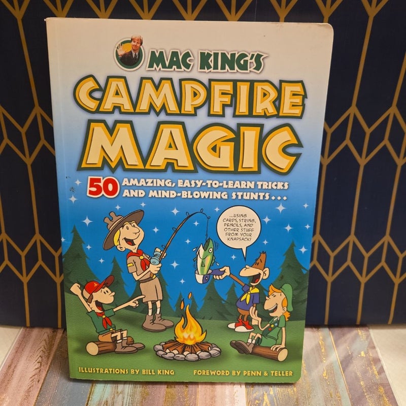 Mac King's Campfire Magic