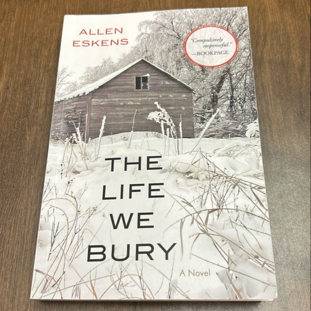 the-life-we-bury-by-allen-eskens-paperback-pangobooks