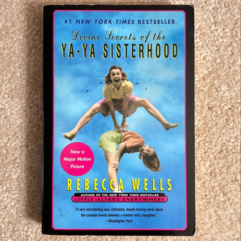 Divine Secrets of the Ya-Ya Sisterhood