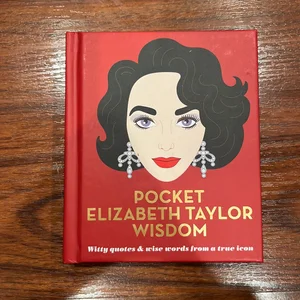 Pocket Elizabeth Taylor Wisdom