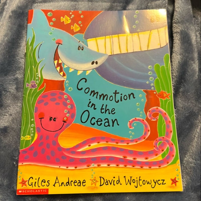 Commotion in the Ocean
