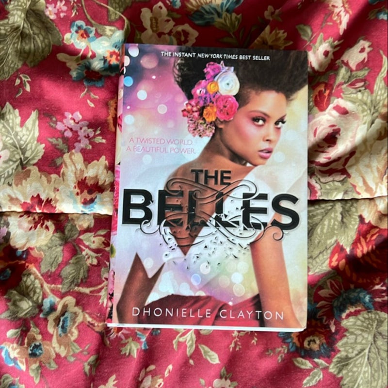 The Belles (the Belles Series, Book 1)