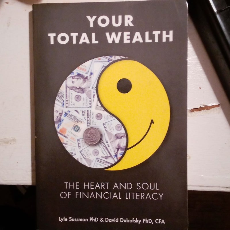 Your Total Wealth