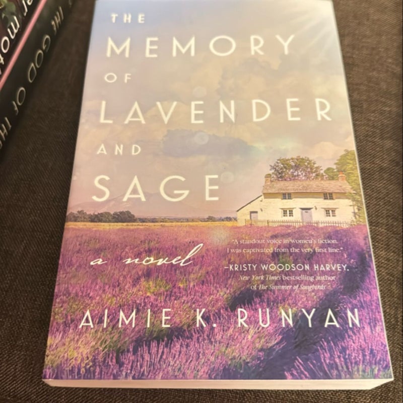 The Memory of Lavender and Sage