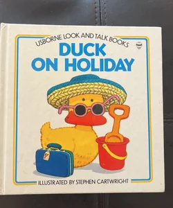 Duck on Holiday