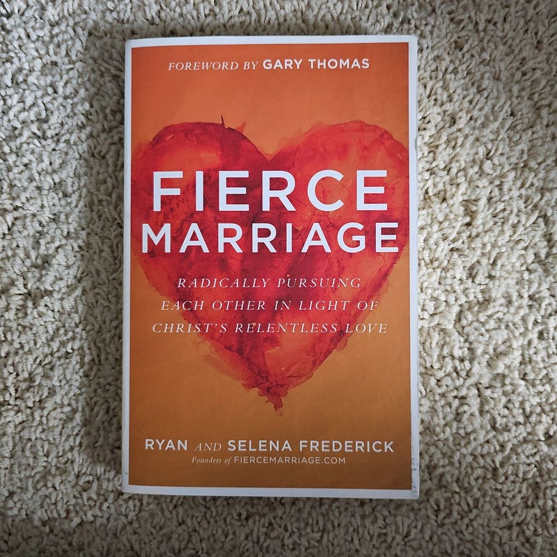 Fierce Marriage