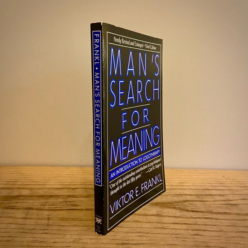 Man's Search for Meaning