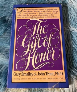 The Gift of Honor