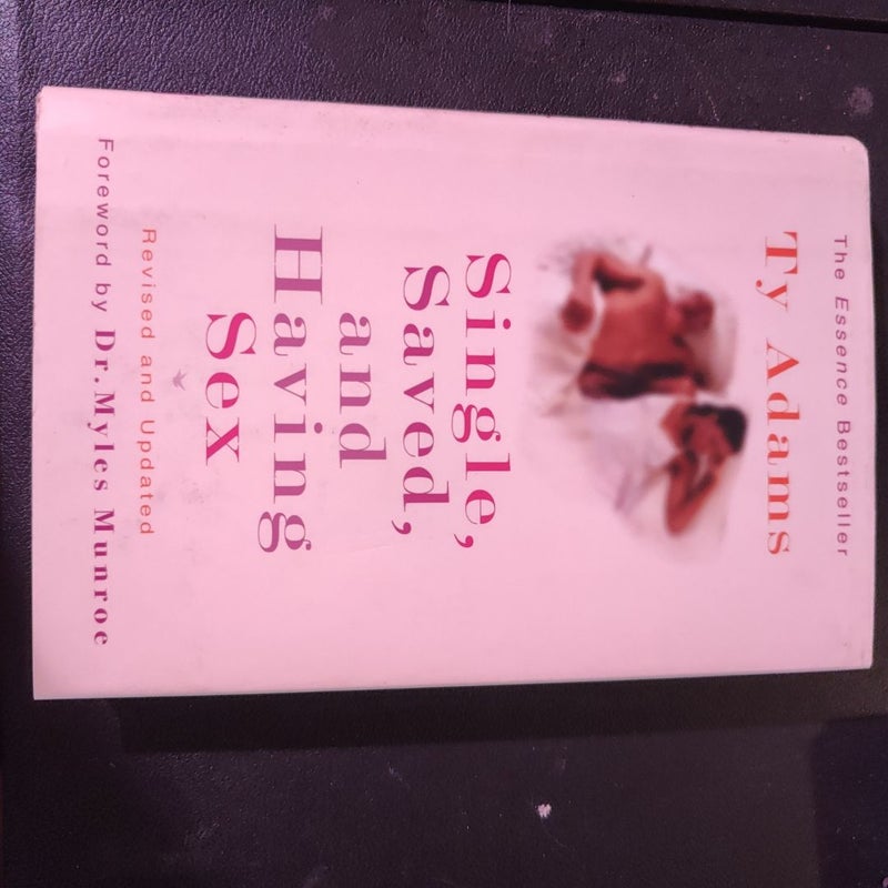 Single, Saved, and Having Sex