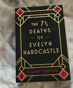 The 7½ Deaths of Evelyn Hardcastle