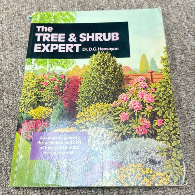 The Tree and Shrub Expert