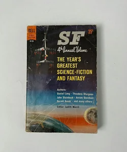SF: 4th Annual Volume - The Year’s Greatest Science-Fiction and Fantasy 