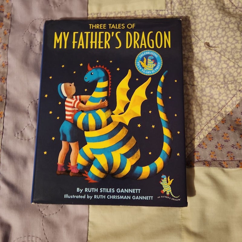 My Father's Dragon: Illustrated and by Gannett, Ruth Stiles