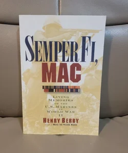 Semper Fi, Mac