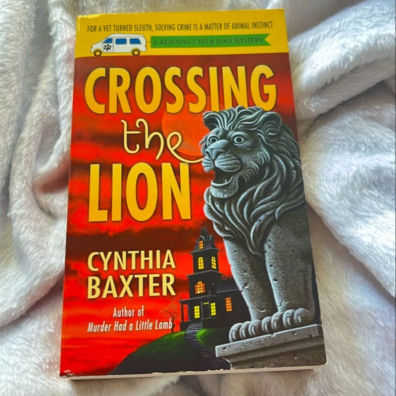 Crossing the Lion