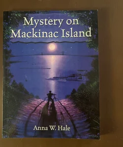 Mystery on Mackinac Island