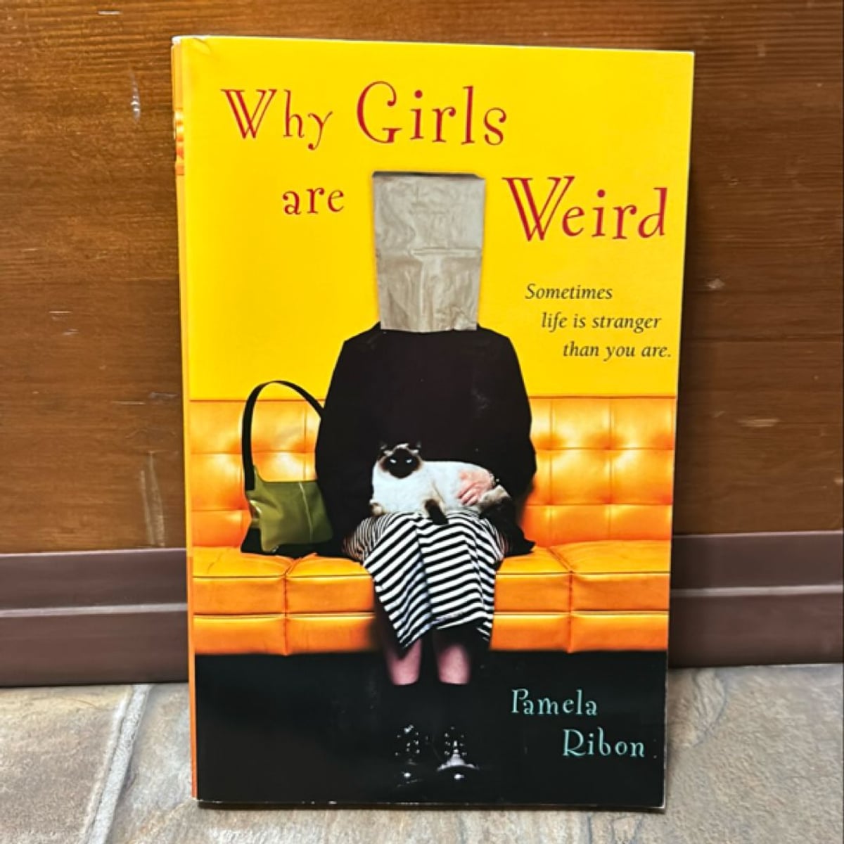 Why Girls Are Weird by Pamela Ribon