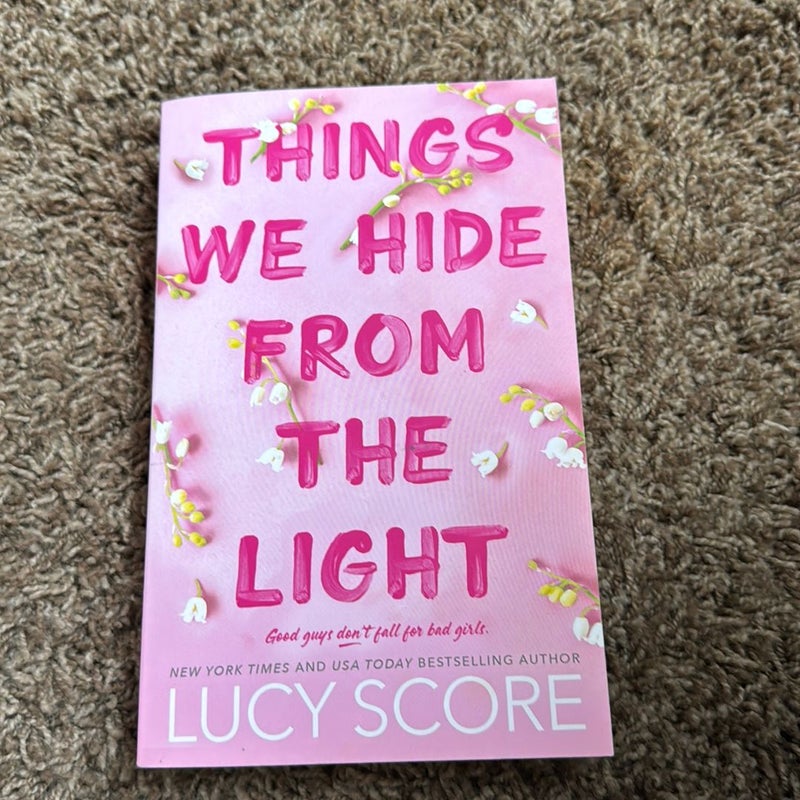 Things We Hide from the Light