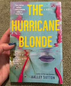 The Hurricane Blonde