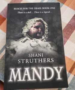 Reach for the Dead Book One: Mandy