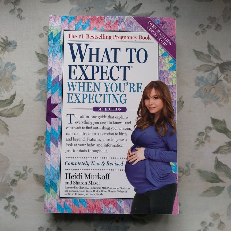 What to Expect When You're Expecting