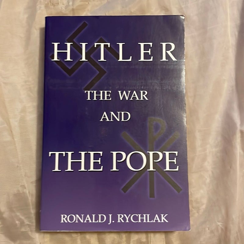 Hitler, the War and the Pope