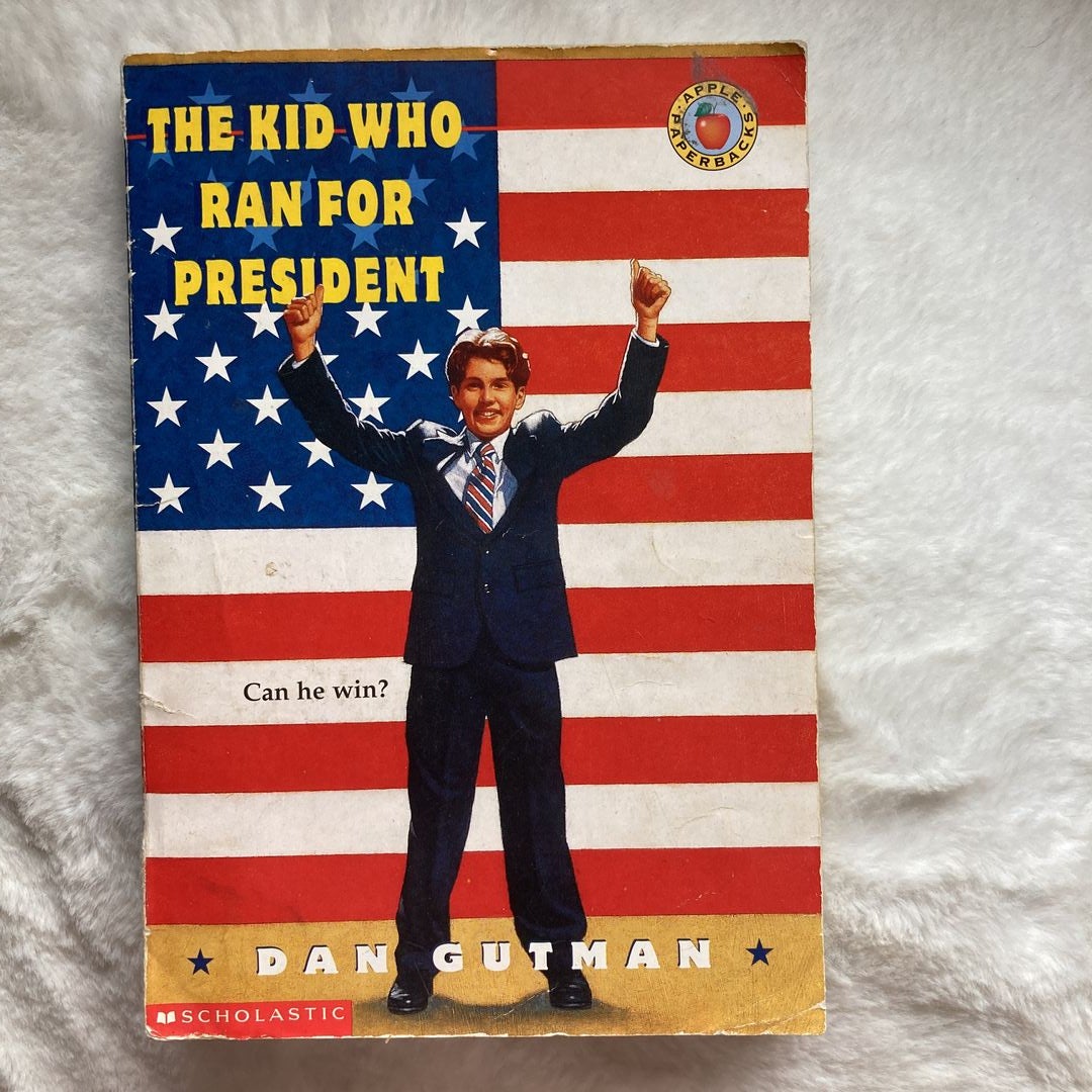 The Kid Who Ran for President