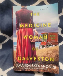 The Medicine Woman of Galveston