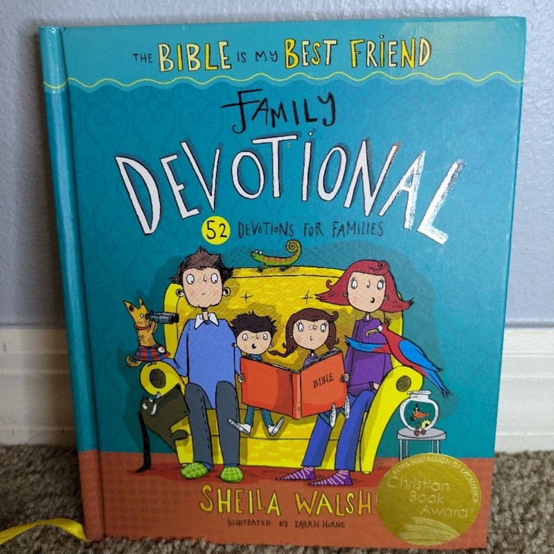 The Bible Is My Best Friend--Family Devotional